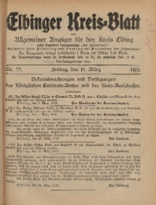 Kreis-Blatt des Königlich Preußischen Landraths-Amtes zu Elbing, Nr. 22 Freitag 18 März 1910