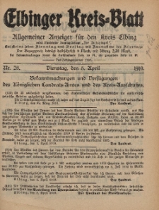 Kreis-Blatt des Königlich Preußischen Landraths-Amtes zu Elbing, Nr. 28 Dienstag 5 April 1910