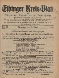 Kreis-Blatt des Königlich Preußischen Landraths-Amtes zu Elbing, Nr. 32 Dienstag 19 April 1910