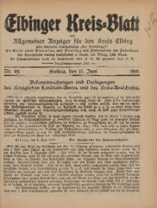 Kreis-Blatt des Königlich Preußischen Landraths-Amtes zu Elbing, Nr. 49 Freitag 17 Juni 1910