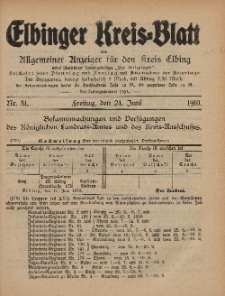 Kreis-Blatt des Königlich Preußischen Landraths-Amtes zu Elbing, Nr. 51 Freitag 24 Juni 1910