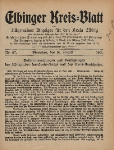 Kreis-Blatt des Königlich Preußischen Landraths-Amtes zu Elbing, Nr. 67 Dienstag 16 August 1910