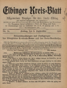 Kreis-Blatt des Königlich Preußischen Landraths-Amtes zu Elbing, Nr. 74 Freitag 9 September 1910