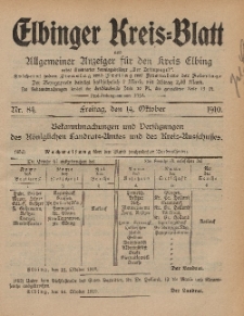 Kreis-Blatt des Königlich Preußischen Landraths-Amtes zu Elbing, Nr. 84 Freitag 14 Oktober 1910