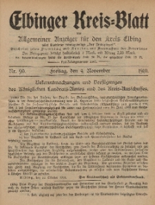 Kreis-Blatt des Königlich Preußischen Landraths-Amtes zu Elbing, Nr. 90 Freitag 4 November 1910