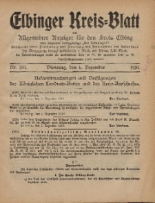Kreis-Blatt des Königlich Preußischen Landraths-Amtes zu Elbing, Nr. 100 Dienstag 6 Dezember 1910