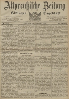 Altpreussische Zeitung, Nr. 288 Donnerstag 8 Dezember 1904, 56. Jahrgang