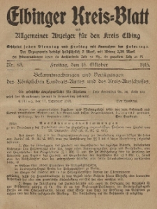 Kreis-Blatt des Königlich Preußischen Landraths-Amtes zu Elbing, Nr. 83 Freitag 15 Oktober 1915