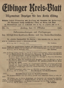 Kreis-Blatt des Königlich Preußischen Landraths-Amtes zu Elbing, Nr. 85 Freitag 22 Oktober 1915