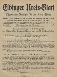 Kreis-Blatt des Königlich Preußischen Landraths-Amtes zu Elbing, Nr. 102 Dienstag 21 Dezember 1915