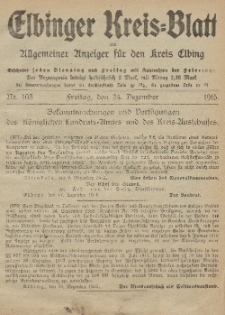 Kreis-Blatt des Königlich Preußischen Landraths-Amtes zu Elbing, Nr. 103 Freitag 24 Dezember 1915