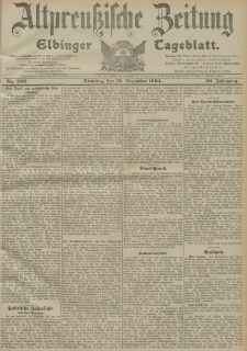 Altpreussische Zeitung, Nr. 292 Dienstag 13 Dezember 1904, 56. Jahrgang