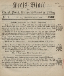 Kreis-Blatt des Königlich Preußischen Landraths-Amtes zu Elbing, Nr. 9 Sonnabend 2 März 1867