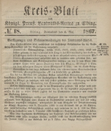 Kreis-Blatt des Königlich Preußischen Landraths-Amtes zu Elbing, Nr. 18 Sonnabend 4 Mai 1867