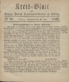 Kreis-Blatt des Königlich Preußischen Landraths-Amtes zu Elbing, Nr. 26 Sonnabend 29 Juni 1867