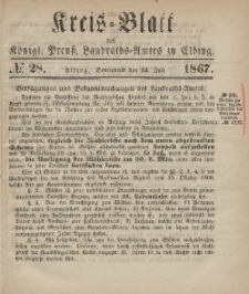 Kreis-Blatt des Königlich Preußischen Landraths-Amtes zu Elbing, Nr. 28 Sonnabend 13 Juli 1867
