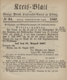 Kreis-Blatt des Königlich Preußischen Landraths-Amtes zu Elbing, Nr. 34 Sonnabend 24 August 1867