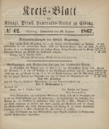 Kreis-Blatt des Königlich Preußischen Landraths-Amtes zu Elbing, Nr. 42 Sonnabend 19 Oktober 1867