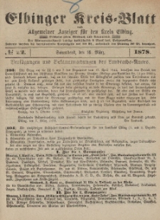 Kreis-Blatt des Königlich Preußischen Landraths-Amtes zu Elbing, Nr. 22 Sonnabend 16 März 1878