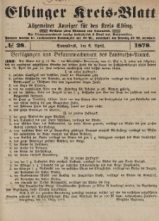 Kreis-Blatt des Königlich Preußischen Landraths-Amtes zu Elbing, Nr. 28 Sonnabend 6 April 1878