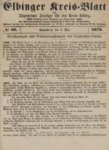 Kreis-Blatt des Königlich Preußischen Landraths-Amtes zu Elbing, Nr. 36 Sonnabend 4 Mai 1878