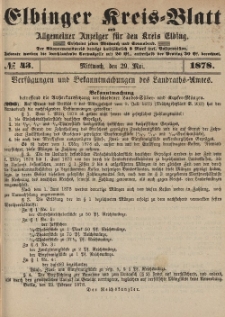 Kreis-Blatt des Königlich Preußischen Landraths-Amtes zu Elbing, Nr. 43 Mittwoch 29 Mai 1878