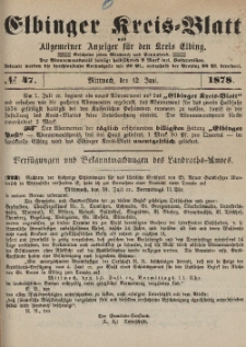 Kreis-Blatt des Königlich Preußischen Landraths-Amtes zu Elbing, Nr. 47 Mittwoch 12 Juni 1878