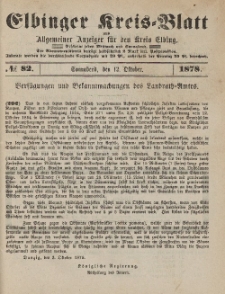 Kreis-Blatt des Königlich Preußischen Landraths-Amtes zu Elbing, Nr. 82 Sonnabend 12 Oktober 1878