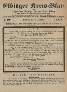 Kreis-Blatt des Königlich Preußischen Landraths-Amtes zu Elbing, Nr. 99 Mittwoch 11 Dezember 1878