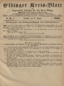 Kreis-Blatt des Königlich Preußischen Landraths-Amtes zu Elbing, Nr. 8 Dienstag 27 Januar 1880