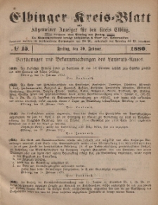 Kreis-Blatt des Königlich Preußischen Landraths-Amtes zu Elbing, Nr. 15 Freitag 20 Februar 1880