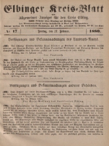 Kreis-Blatt des Königlich Preußischen Landraths-Amtes zu Elbing, Nr. 17 Freitag 27 Februar 1880