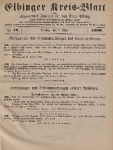 Kreis-Blatt des Königlich Preußischen Landraths-Amtes zu Elbing, Nr. 18 Dienstag 2 März 1880