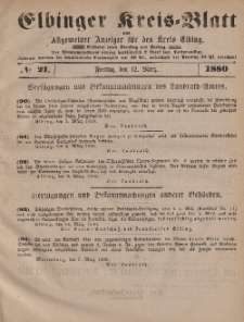 Kreis-Blatt des Königlich Preußischen Landraths-Amtes zu Elbing, Nr. 21 Freitag 12 März 1880