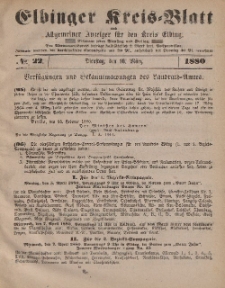 Kreis-Blatt des Königlich Preußischen Landraths-Amtes zu Elbing, Nr. 22 Dienstag 16 März 1880