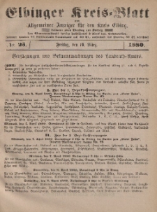 Kreis-Blatt des Königlich Preußischen Landraths-Amtes zu Elbing, Nr. 23 Freitag 19 März 1880