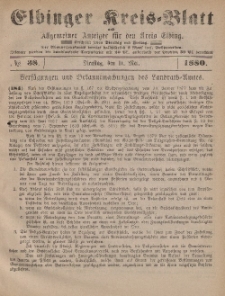 Kreis-Blatt des Königlich Preußischen Landraths-Amtes zu Elbing, Nr. 38 Dienstag 11 Mai 1880