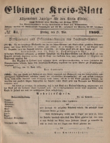 Kreis-Blatt des Königlich Preußischen Landraths-Amtes zu Elbing, Nr. 41 Freitag 21 Mai 1880