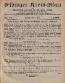 Kreis-Blatt des Königlich Preußischen Landraths-Amtes zu Elbing, Nr. 45 Freitag 4 Juni 1880