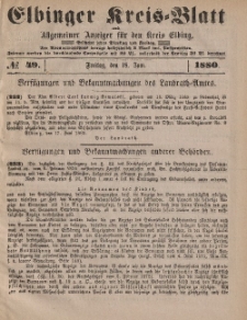 Kreis-Blatt des Königlich Preußischen Landraths-Amtes zu Elbing, Nr. 49 Freitag 18 Juni 1880