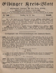 Kreis-Blatt des Königlich Preußischen Landraths-Amtes zu Elbing, Nr. 50 Dienstag 22 Juni 1880