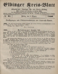 Kreis-Blatt des Königlich Preußischen Landraths-Amtes zu Elbing, Nr. 81 Freitag 8 Oktober 1880