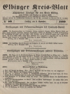 Kreis-Blatt des Königlich Preußischen Landraths-Amtes zu Elbing, Nr. 90 Dienstag 9 November 1880