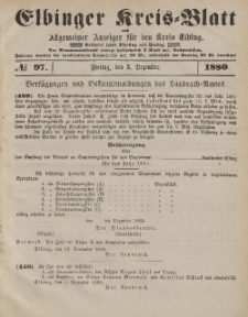 Kreis-Blatt des Königlich Preußischen Landraths-Amtes zu Elbing, Nr. 97 Freitag 3 Dezember 1880