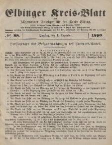 Kreis-Blatt des Königlich Preußischen Landraths-Amtes zu Elbing, Nr. 98 Dienstag 7 Dezember 1880