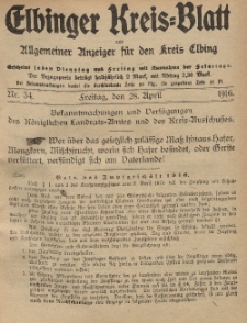 Kreis-Blatt des Königlich Preußischen Landraths-Amtes zu Elbing, Nr. 34 Freitag 28 April 1916