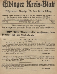Kreis-Blatt des Königlich Preußischen Landraths-Amtes zu Elbing, Nr. 51 Dienstag 27 Juni 1916