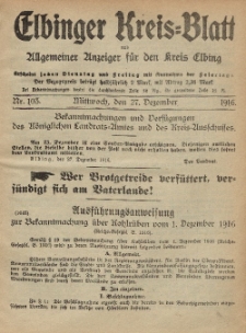 Kreis-Blatt des Königlich Preußischen Landraths-Amtes zu Elbing, Nr. 103 Mittwoch 27 Dezember 1916