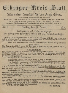Kreis-Blatt des Königlich Preußischen Landraths-Amtes zu Elbing, Nr. 6 Freitag 18 Januar 1901