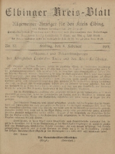 Kreis-Blatt des Königlich Preußischen Landraths-Amtes zu Elbing, Nr. 12 Freitag 8 Februar 1901